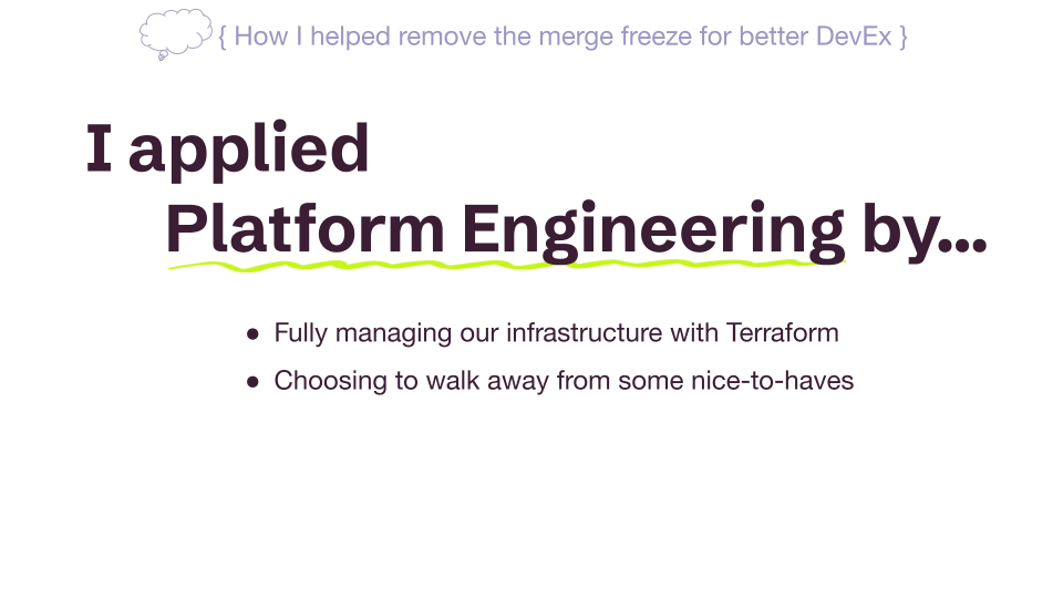 Platform Engineering principles applied in Story 1